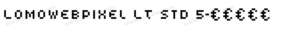 LomoWebPixel LT Std 5字体转换